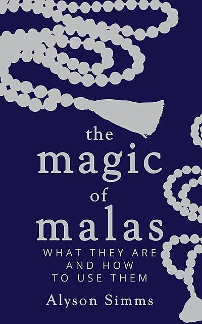 The Magic of Malas, Alyson Simms