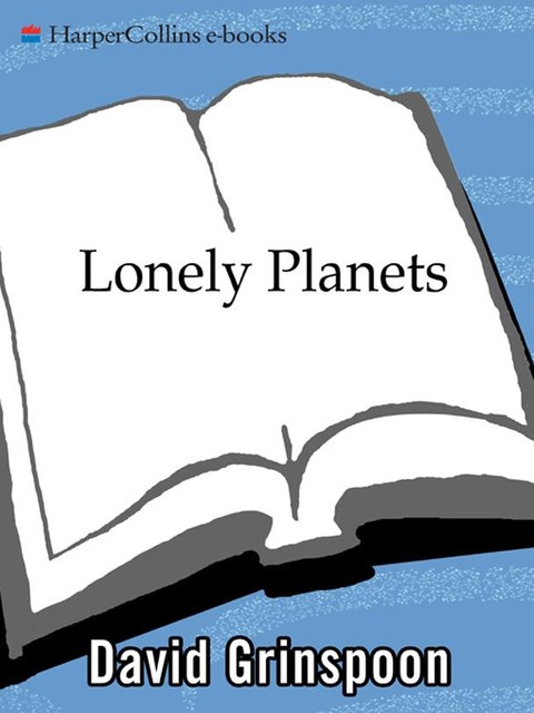 Lonely Planets, David Grinspoon