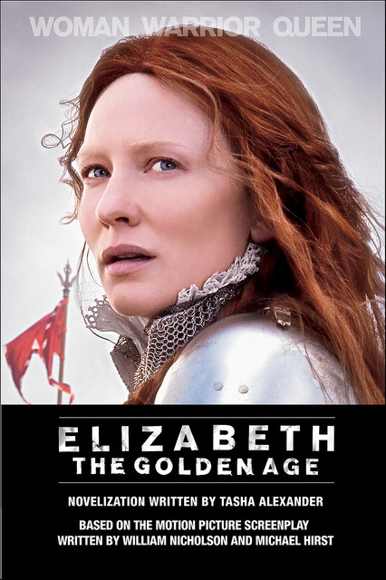 Elizabeth: The Golden Age, Tasha Alexander