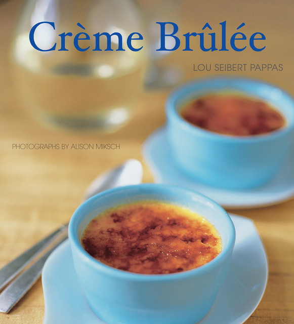 Crème Brulée, Lou Pappas