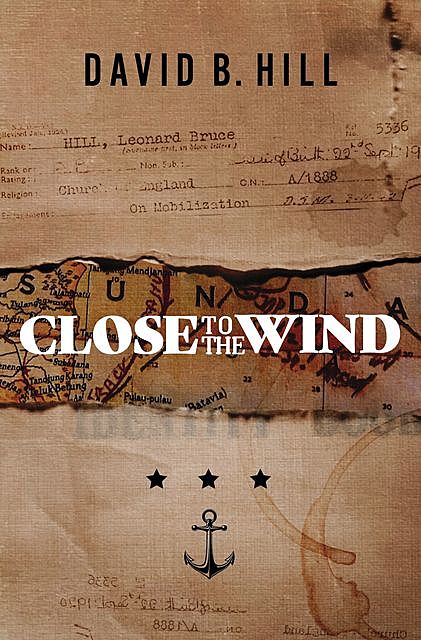 Close to the Wind, David Hill