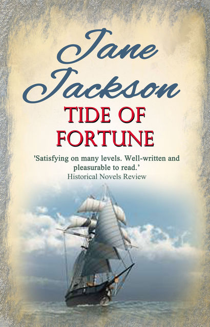 Tide of Fortune, Jane Jackson