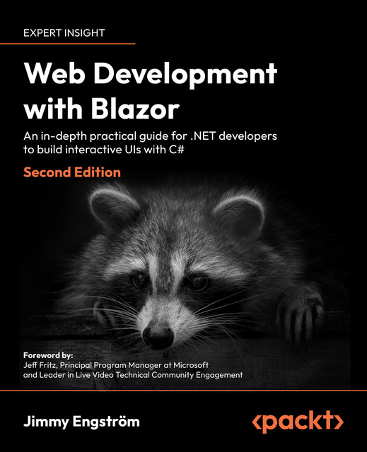 Web Development with Blazor, Jeff Fritz, Jimmy Engstrom