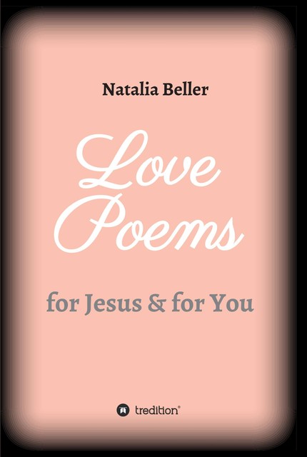 Love Poems, Natalia Beller
