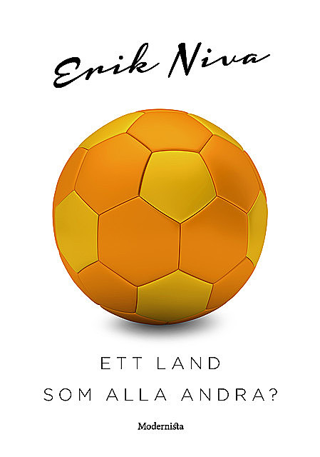 Ett land som alla andra, Erik Niva