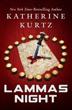 Lammas Night, Katherine Kurtz