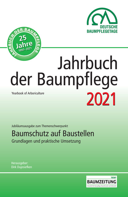 Jahrbuch der Baumpflege 2021, Dirk, Dujesiefken