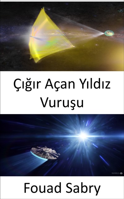 Çığır Açan Yıldız Vuruşu, Fouad Sabry