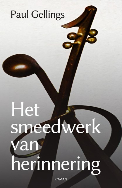 Het smeedwerk van herinnering, Paul Gellings