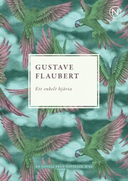 Ett enkelt hjärta, Gustave Flaubert