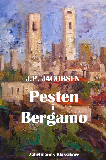 Pesten i Bergamo, J.P.Jacobsen