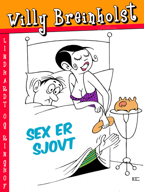 Sex er sjovt, Willy Breinholst