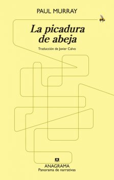 La picadura de abeja, Paul Murray