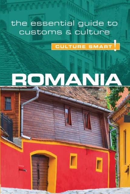 Romania – Culture Smart, Debbie Stowe
