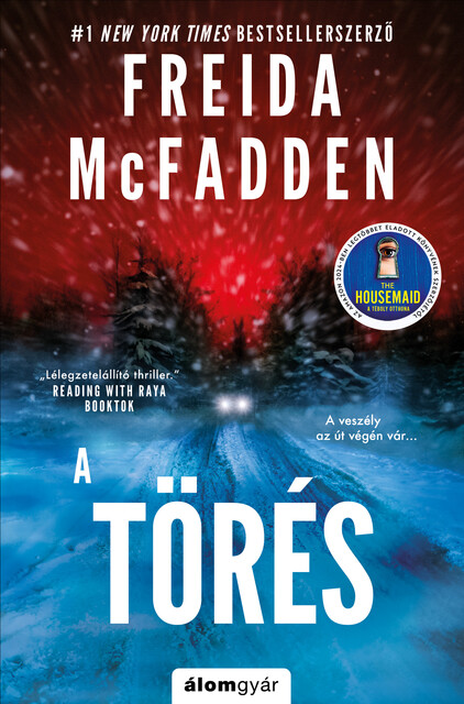 A törés, Freida McFadden