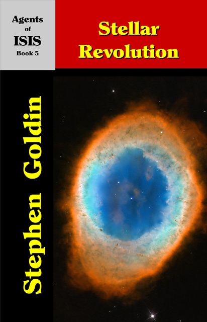 Stellar Revolution, Stephen Goldin