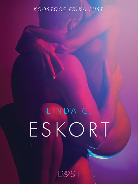 Eskort – Erootiline lühijutt, Linda G