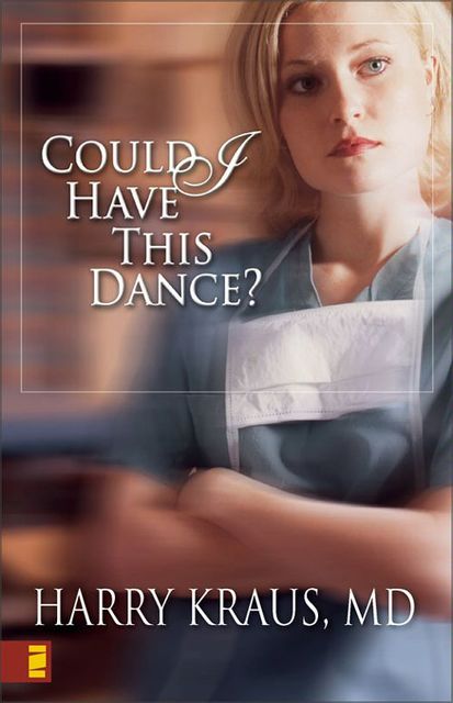 Could I Have This Dance?, Harry Kraus