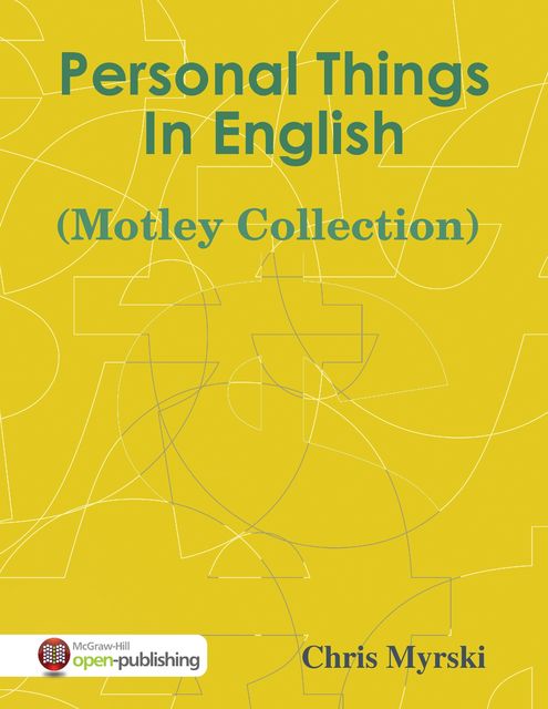 Personal Things In English (Motley Collection), Chris Myrski