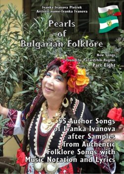 Pearls of Bulgarian Folklore, Ivanka Ivanova Pietrek