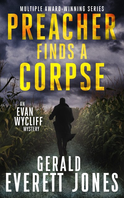 Preacher Finds a Corpse, Gerald Everett Jones