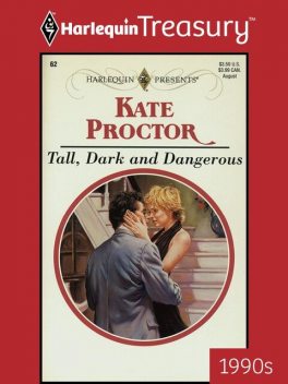 Tall, Dark And Dangerous, Kate Proctor