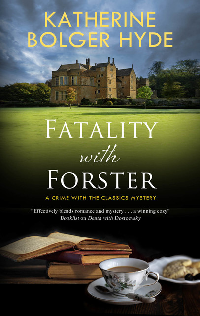 Fatality with Forster, Katherine Bolger Hyde