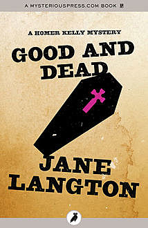 Good and Dead, Jane Langton