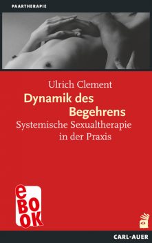 Dynamik des Begehrens, Ulrich Clement
