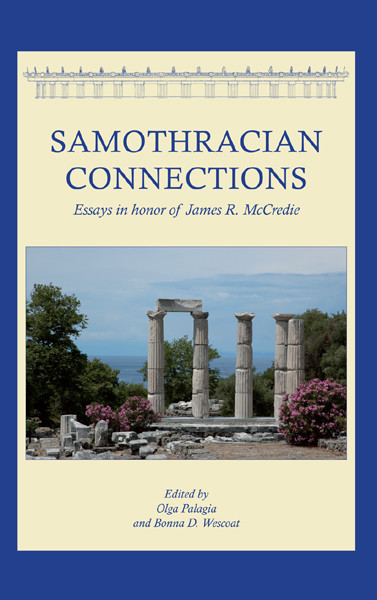 Samothracian Connections, Olga Palagia, Bonna Daix Wescoat