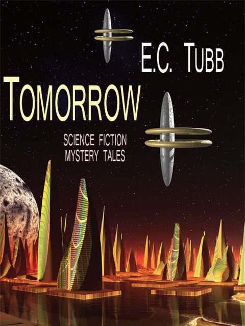Tomorrow, E.C.Tubb