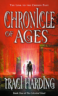Chronicle of Ages, Traci Harding