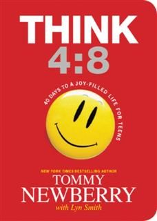 Think 4:8, Tommy Newberry
