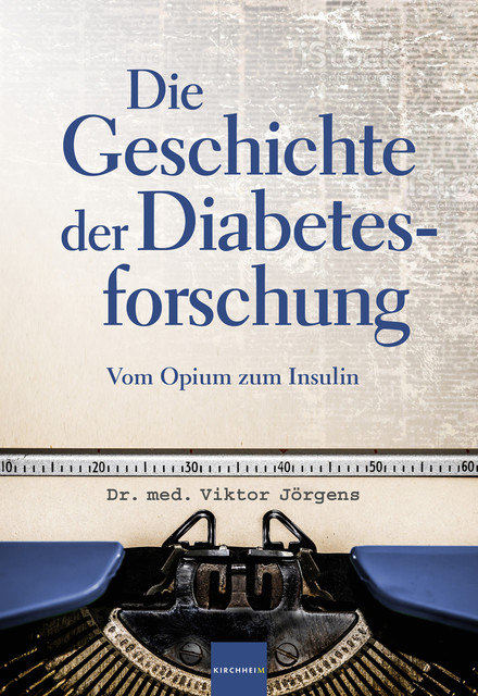 Die Geschichte der Diabetesforschung, Viktor Jörgens