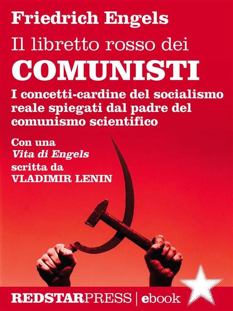 Il libretto rosso dei comunisti, Friedrich Engels