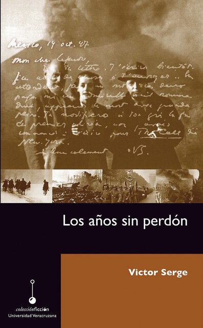 Los años sin perdón, Victor Serge