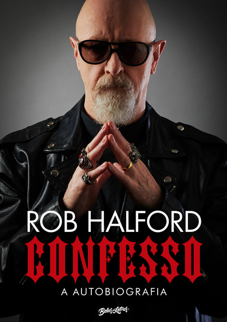 Confesso, a autobiografia, Rob Halford