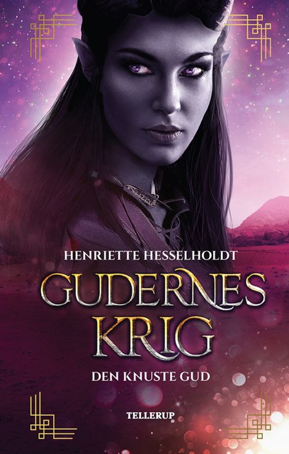 Gudernes krig #2: Den knuste gud, Henriette Hesselholdt