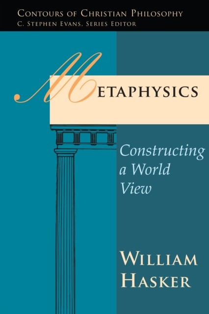 Metaphysics, William Hasker