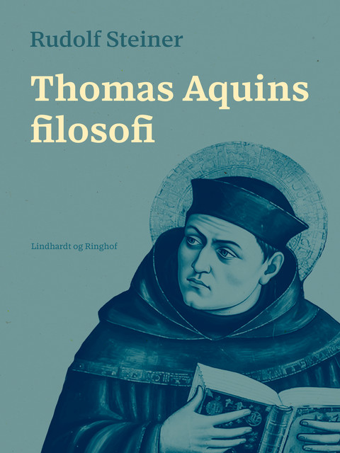 Thomas Aquins filosofi, Rudolf Steiner