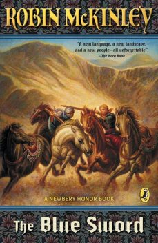 The Blue Sword, Robin McKinley
