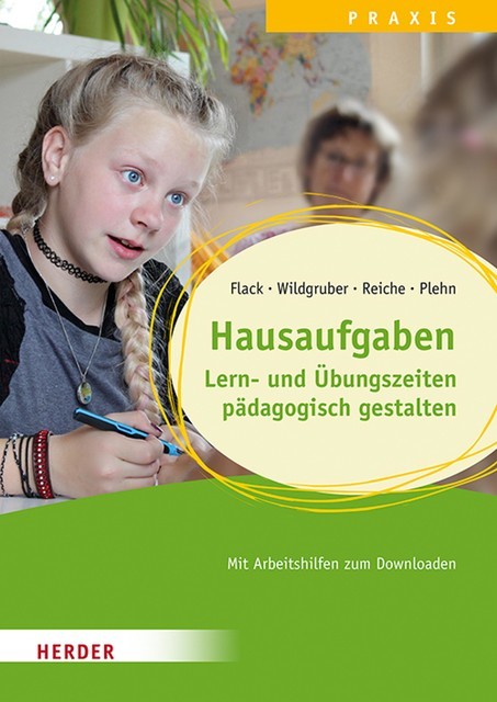 Hausaufgaben, Andreas Wildgruber, Lisa Flack, Melanie Reiche