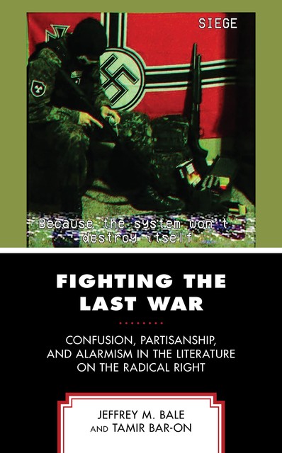 Fighting the Last War, Tamir Bar-On, Jeffrey M. Bale