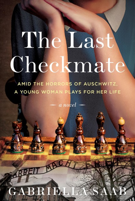 The Last Checkmate, Gabriella Saab