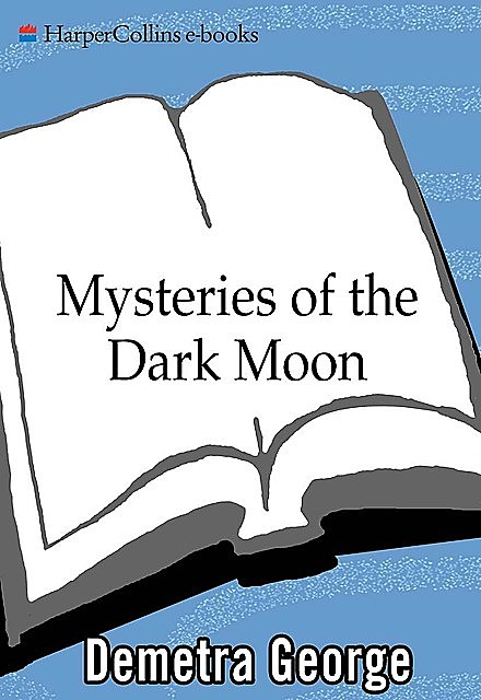 Mysteries of the Dark Moon, Demetra George