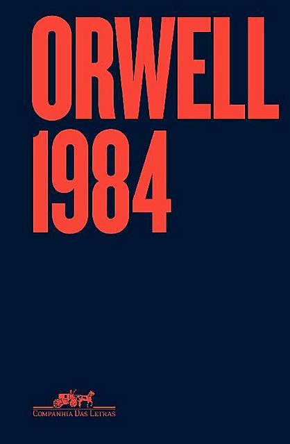 1984 – Edição especial, George Orwell