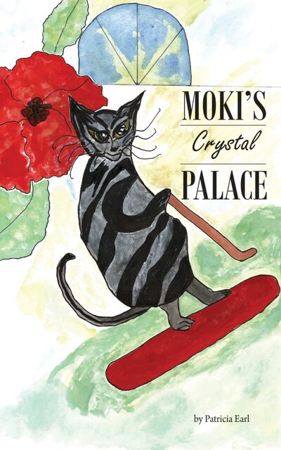 Moki's Crystal Palace, Patricia Earl