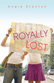 Royally Lost, Angie Stanton