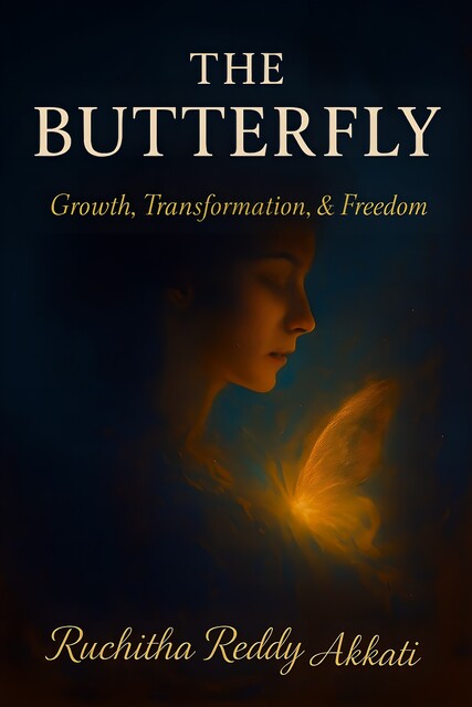 The Butterfly, Ruchitha Reddy Akkati