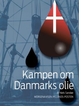 Kampen om Danmarks olie, Niels Sandøe
